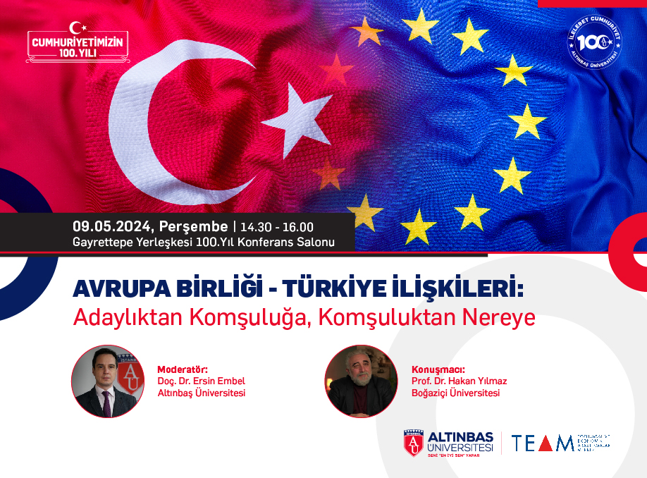 Avrupa Birliği – Türkiye İlişkileri: Adaylıktan Komşuluğa, Komşuluktan Nereye 