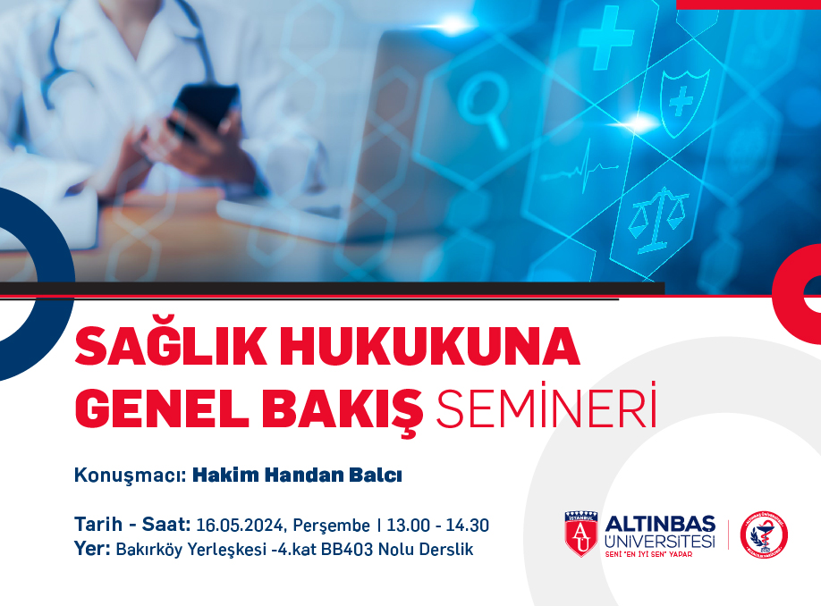 Sağlık Hukukun Genel Bakış Semineri - Hakim Handan Balcı