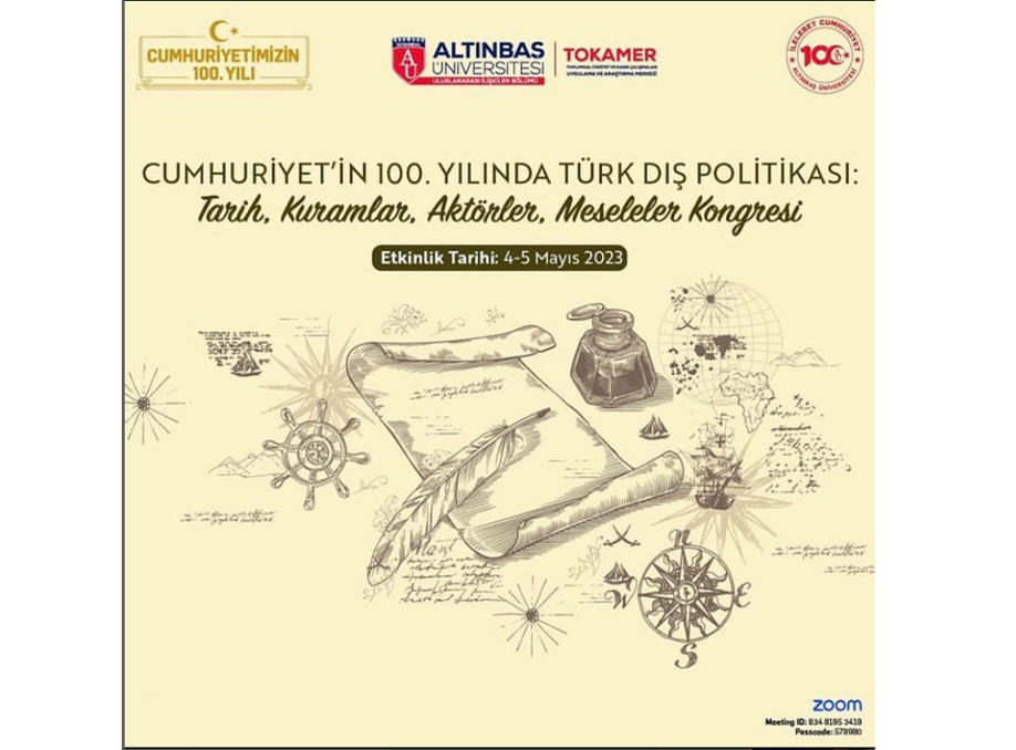 Cumhuriyetin 100.yılında Türk Dış Politikası