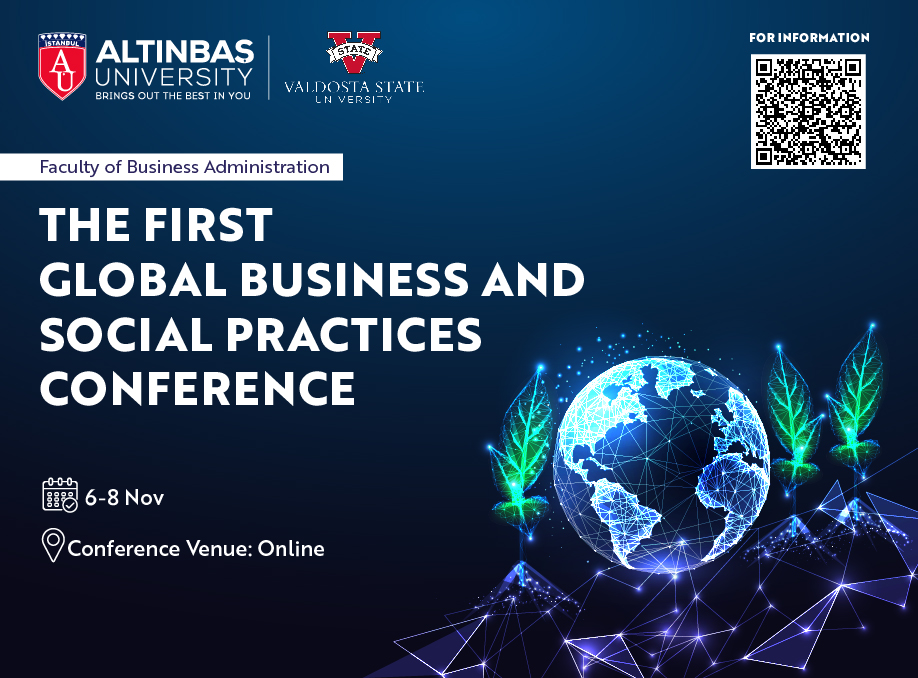 The First Global Business and Social Practices Conference 