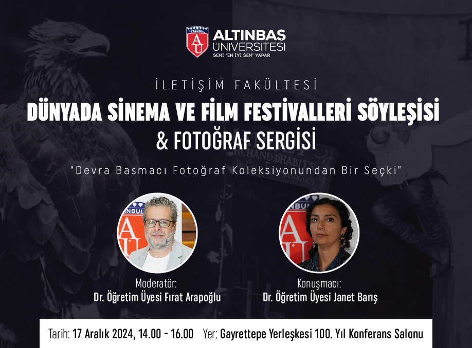 Dünyada Sinema ve Film Festivalleri Söyleşisi & Fotoğraf Sergisi 