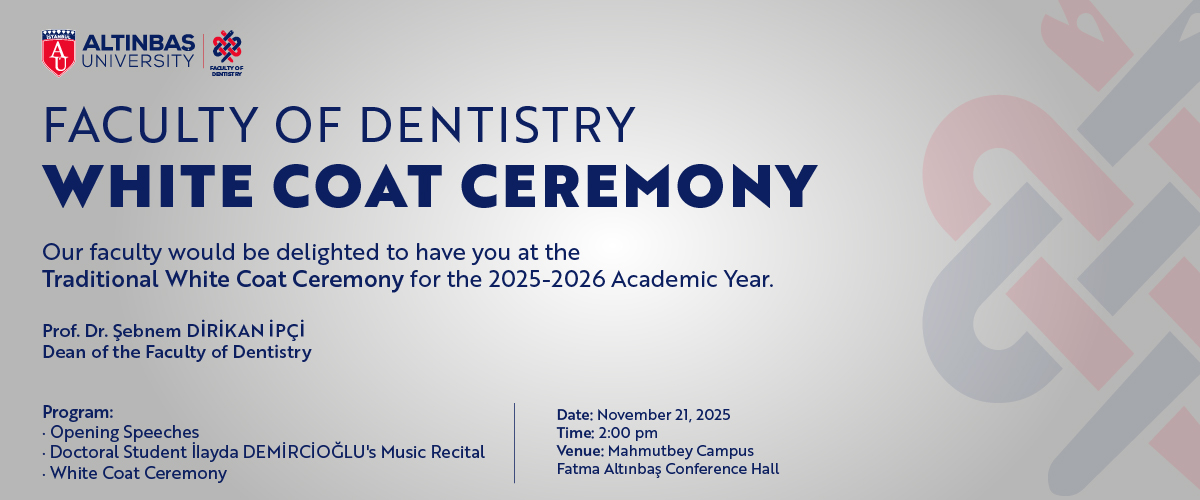 Faculty of Dentistry White Coat Ceremony Faculty of Dentistry White Coat Ceremony