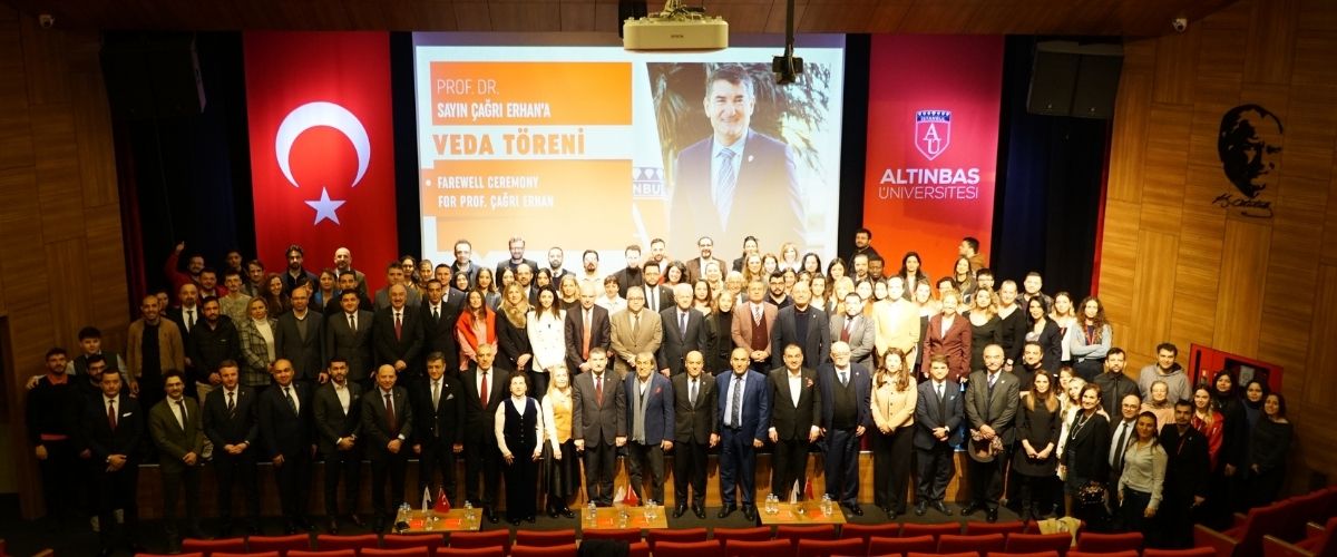 Rectorate change at Altınbaş University: Emotional moments at Prof. Dr. Çağrı Erhan's farewell ceremony 